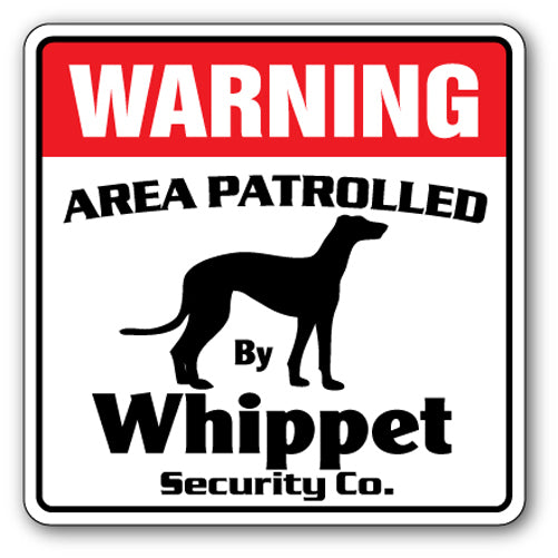 WHIPPET Security Sign