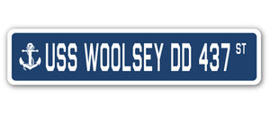 USS WOOLSEY DD 437 Street Sign