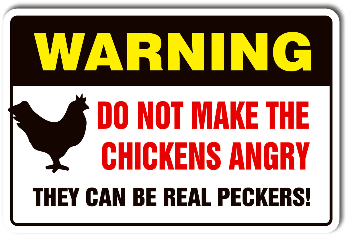 Do Not Make Chickens Angry