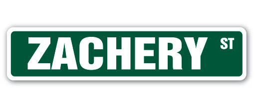 ZACHERY Street Sign