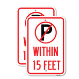 (No Parking Symbol) Within 15 Feet