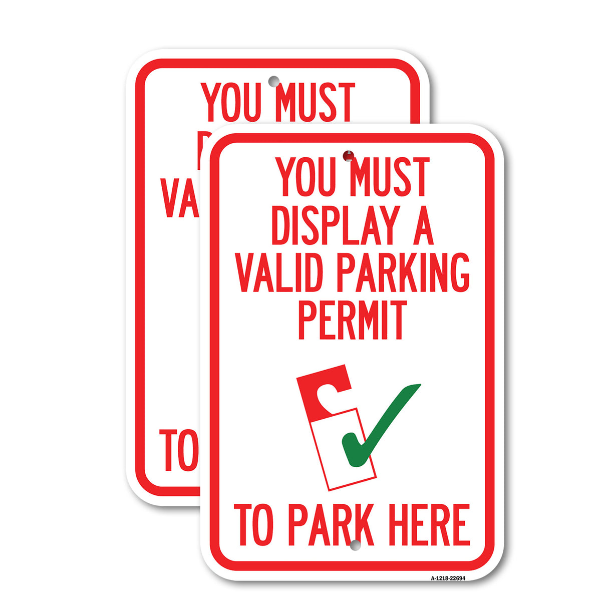 You Must Display A Valid Parking Permit to Park Here (With Parking Permit Graphic)