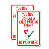You Must Display A Valid Parking Permit to Park Here (With Parking Permit Graphic)