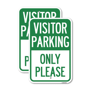 Visitor Parking Sign Visitor Parking Only Please