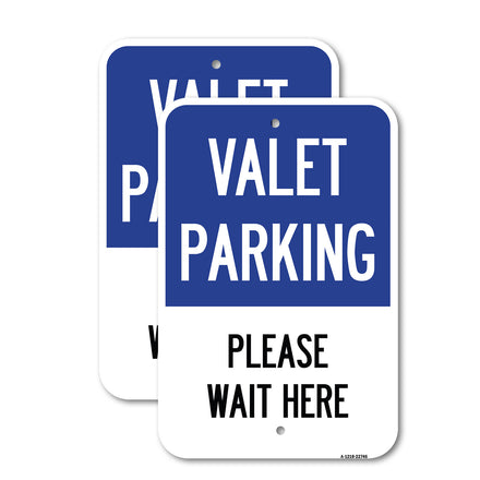 Valet Parking, Please Wait Here