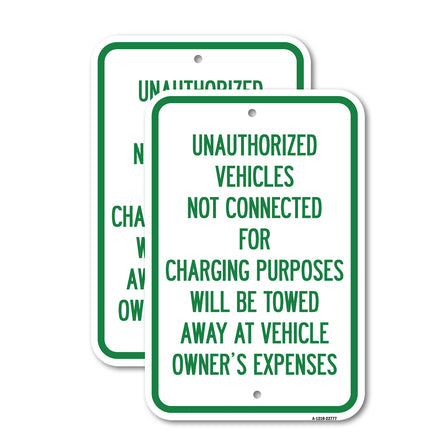 Unauthorized Vehicles Not Connected for Charging Purpose Will Be Towed