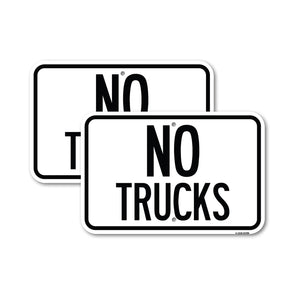 Truck Sign No Trucks