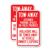 Tow Zone Assigned Parking Spaces on These Premises, Violators Will Be Towed Away at Vehicle Owner's Expense