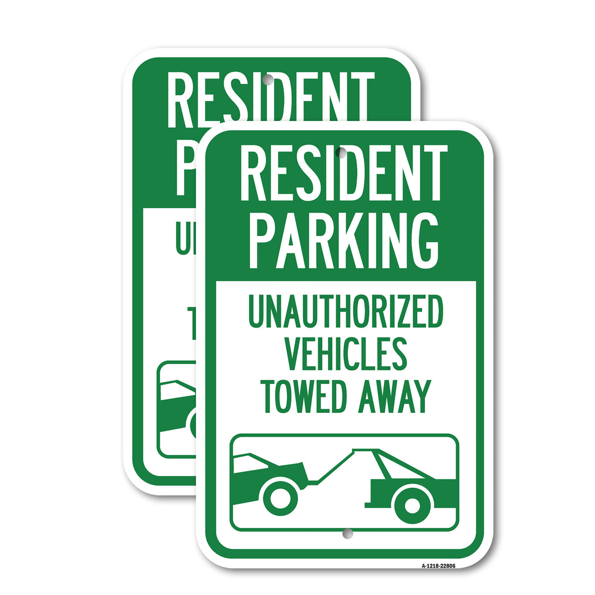 Tow Away Sign Resident Parking - Unauthorized Vehicles Towed Away (With Car Tow Graphic)