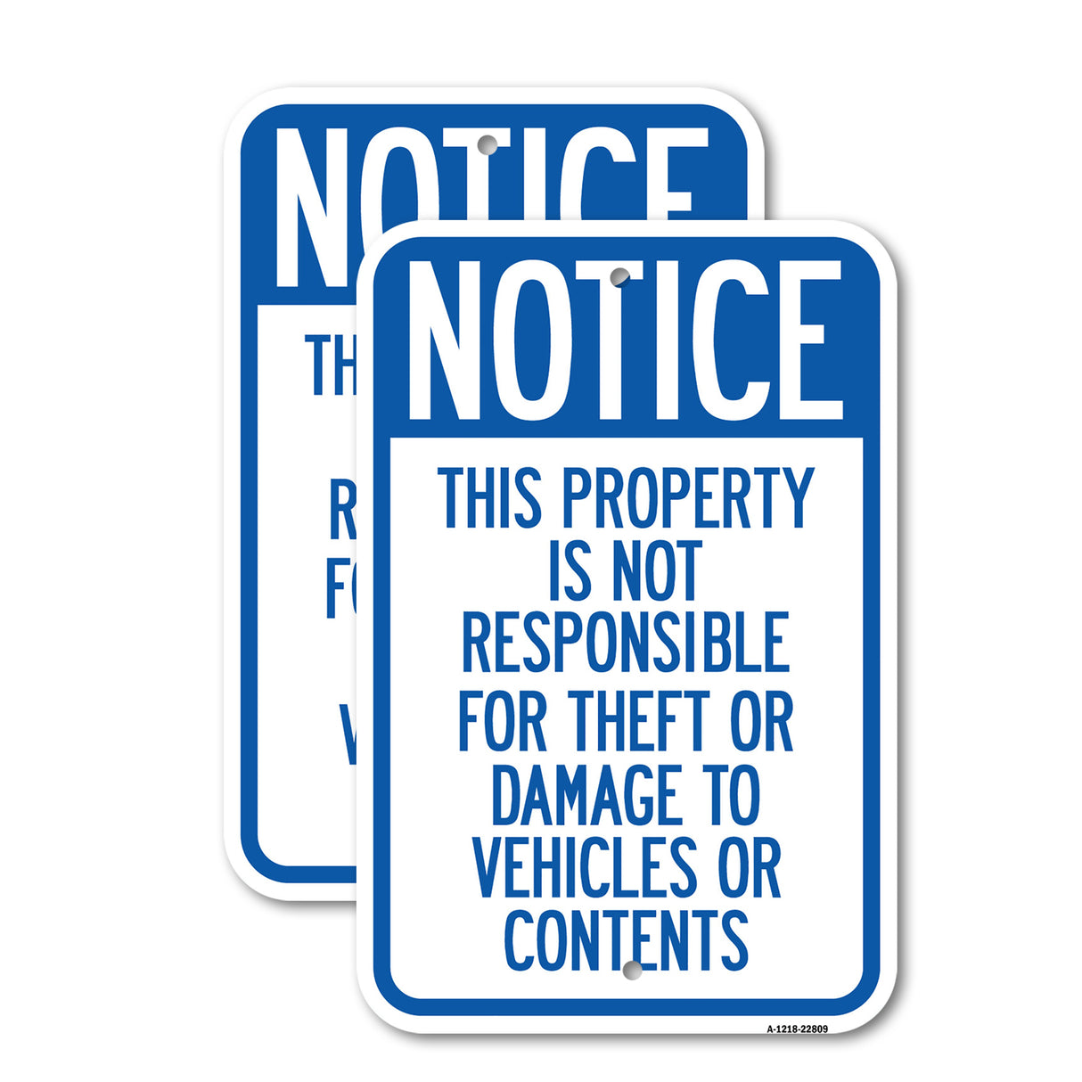 This Property Is Not Responsible for Theft or Damage to Vehicles or Contents
