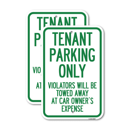 Tenant Parking Only Violators Will Be Towed Away at Car Owner's Expense