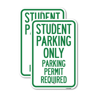 Student Parking Only, Parking Permit Required