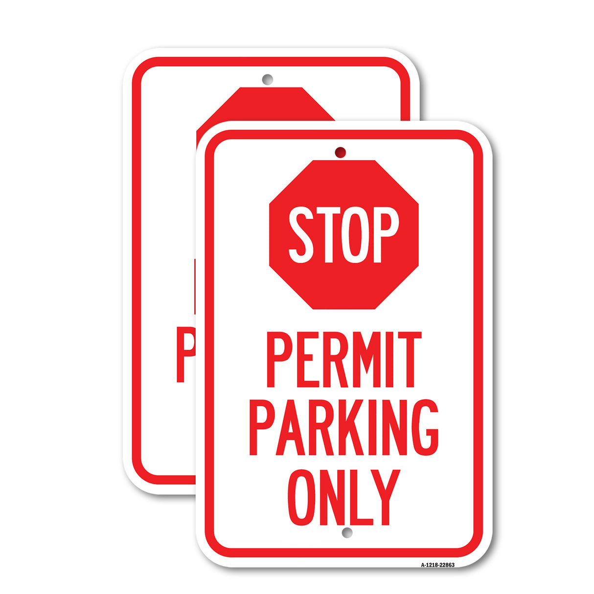 Stop - Permit Parking Only (With Stop Symbol)