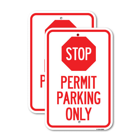 Stop - Permit Parking Only (With Stop Symbol)