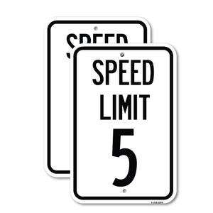 Speed Regulation Sign Speed Limit 5 Mph