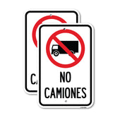 Spanish Traffic Sign No Camiones (No Trucks) (With Graphic)