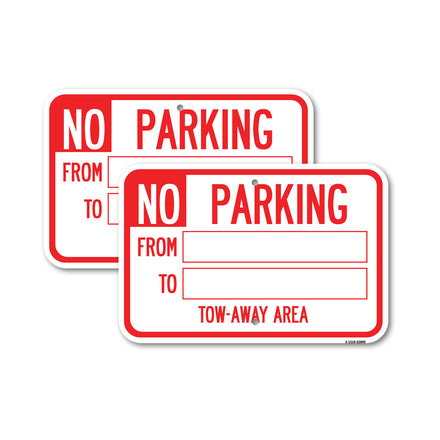 No Parking From - to with Blank Space