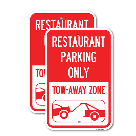 Restaurant Parking Only Tow-Away Zone (With Car Tow Graphic)