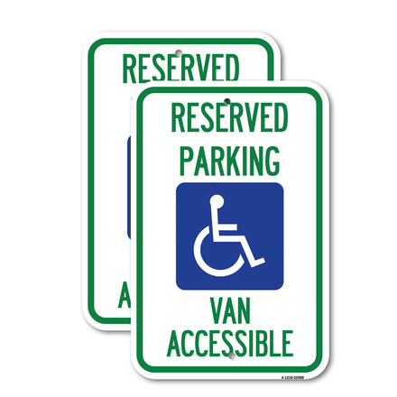 Reserved Parking, Van Accessible with Symbol
