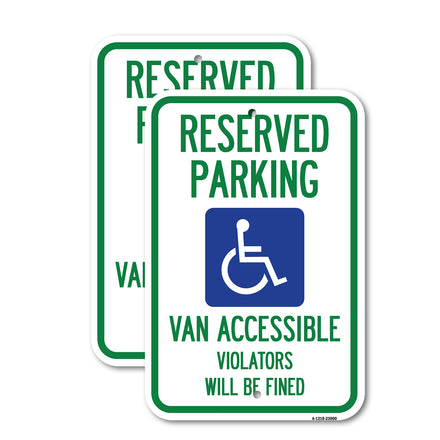 Reserved Parking Van Accessible, Violators Will Be Fined (With Graphic)