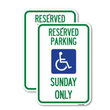 Reserved Parking Sunday Only (With Graphic