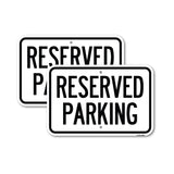 Reserved Parking Sign