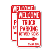 Reserved Parking Sign Welcome Truck Parking Between Signs (With Right Arrow) Thank You