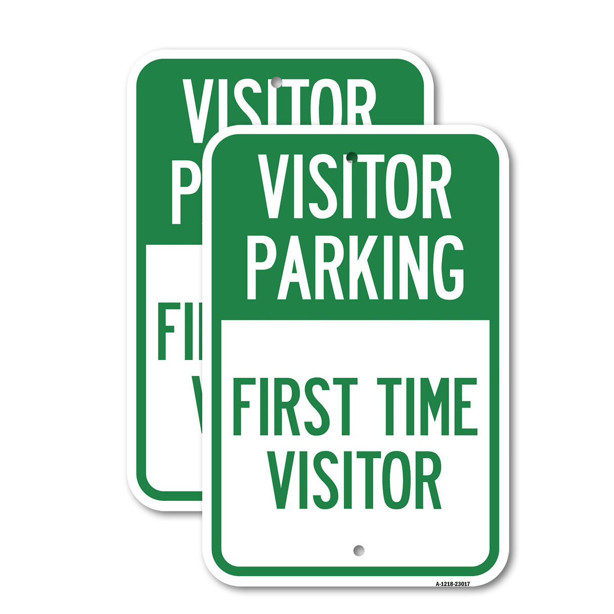 Reserved Parking Sign Visitor Parking, First Time Visitor