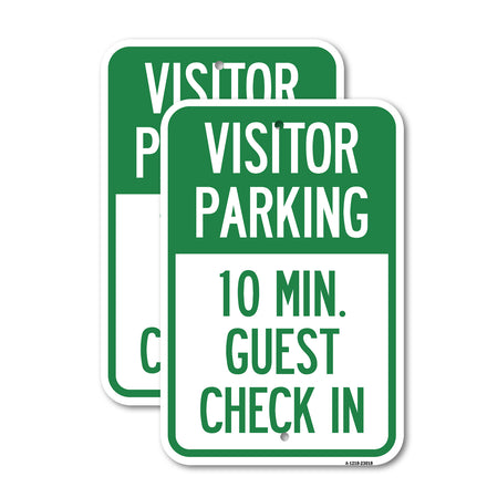 Reserved Parking Sign Visitor Parking, 10 Min. Guest Check In