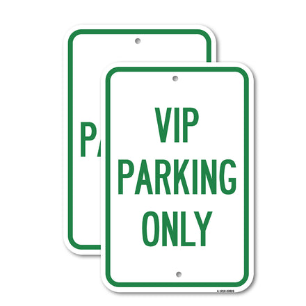 Reserved Parking Sign VIP Parking Only