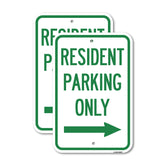 Reserved Parking Sign Resident Parking Only (With Right Arrow)