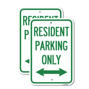 Reserved Parking Sign Resident Parking Only (With Bi-Directional Arrow)