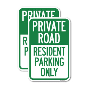 Reserved Parking Sign Private Road - Resident Parking Only