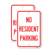 Reserved Parking Sign No Resident Parking