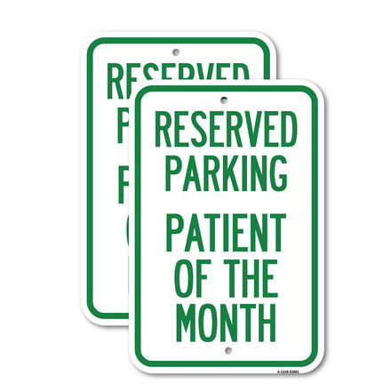 Reserved Parking Patient of the Month