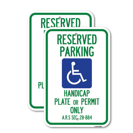 Reserved Parking Handicap Plate or Permit Only A.R.S Sec. 28-884 (Handicapped Symbol)
