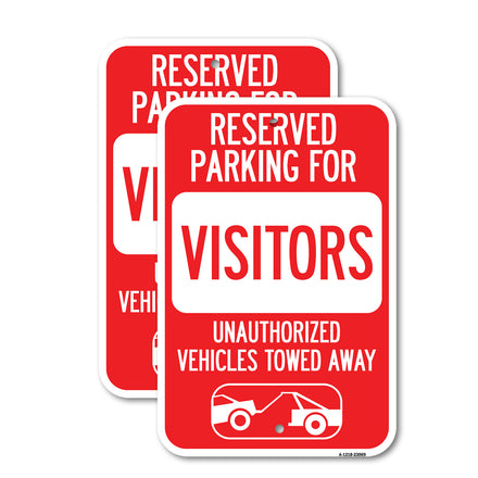 Reserved Parking for Visitors Unauthorized Vehicles Towed Away (With Tow Away Graphic)