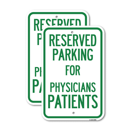 Reserved Parking for Physicians Patients