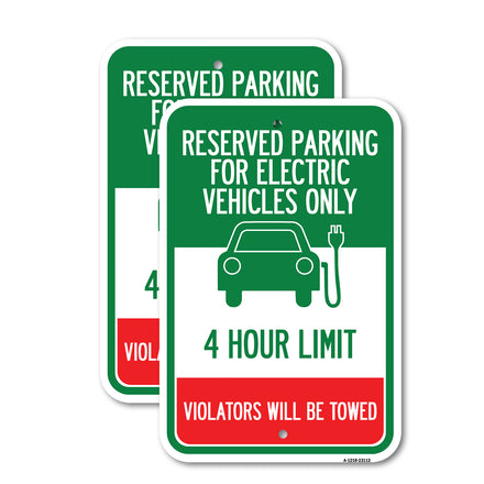 Reserved Parking for Electric Vehicles Only - 4 Hour Limit - Violators Will Be Towed