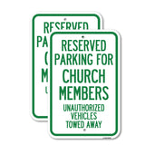 Reserved Parking for Church Members, Unauthorized Vehicles Towed Away