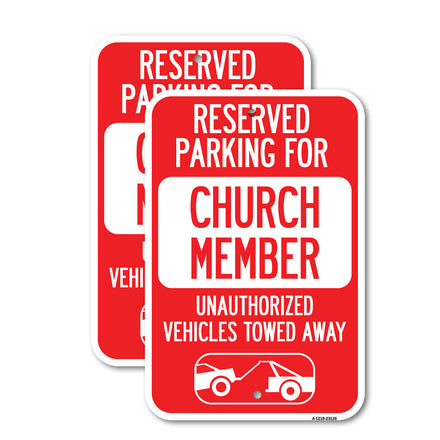 Reserved Parking for Church Member Unauthorized Vehicles Towed Away (With Tow Away Graphic)