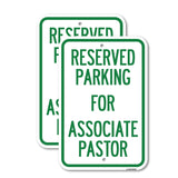 Reserved Parking for Associate Pastor