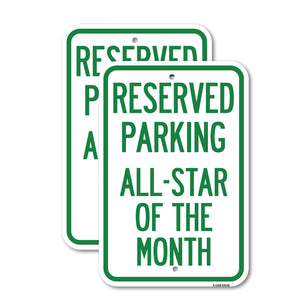 Reserved Parking All - Star of the Month