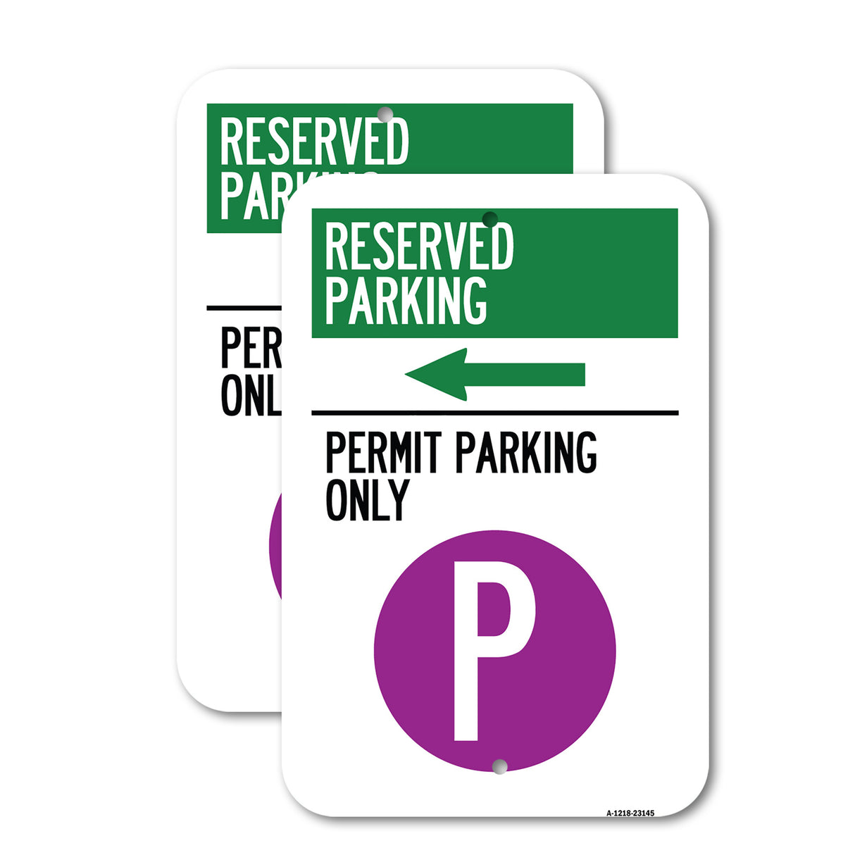 Reserved Parking - Permit Parking Only with Symbol and Left Arrow