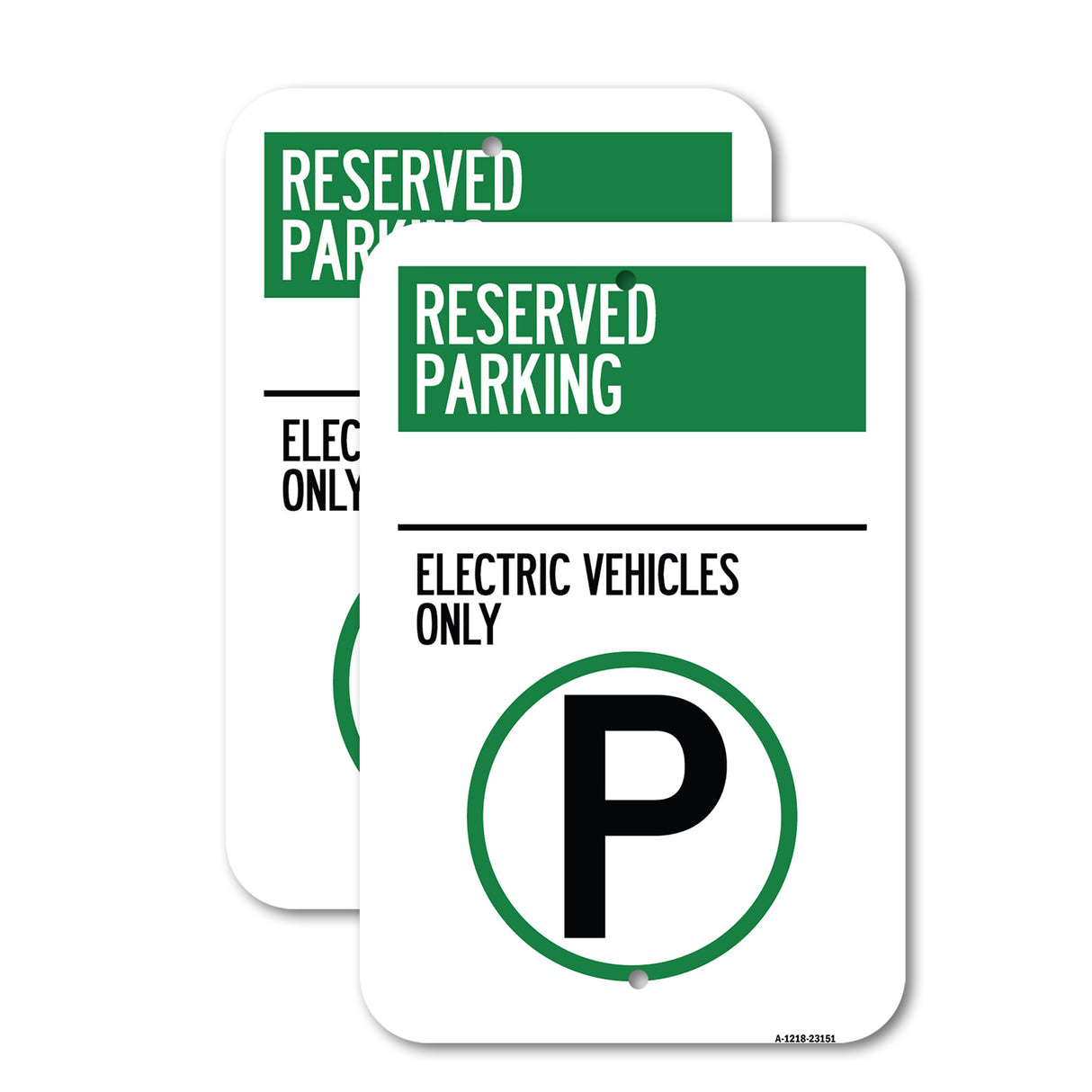 Reserved Parking - Electric Vehicles Only (With Parking Symbol)