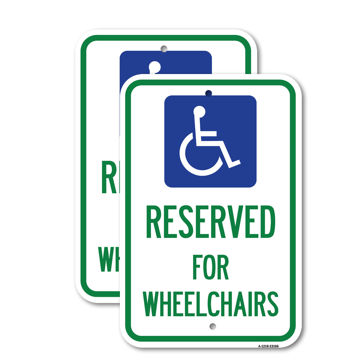 Reserved for Wheelchairs with Graphic