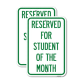 Reserved for Student of the Month
