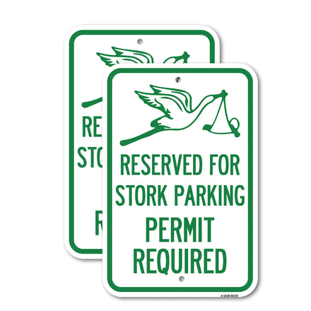 Reserved for Stork Parking Permit Required (With Graphic
