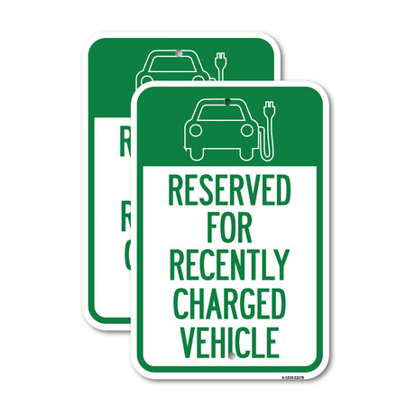 Reserved for Recently Charged Vehicle with Graphic