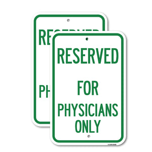 Reserved for Physicians Only